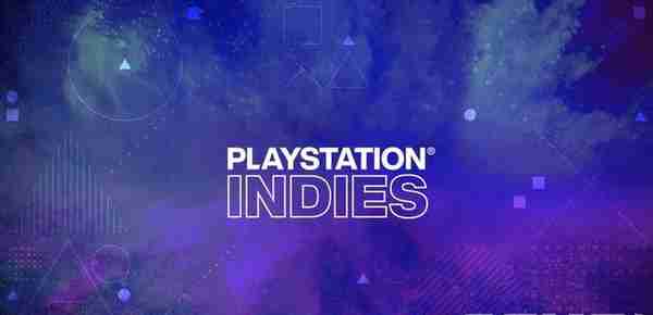 SIE新企划「PlayStation Indies」发布 九部独立游戏新闻汇总